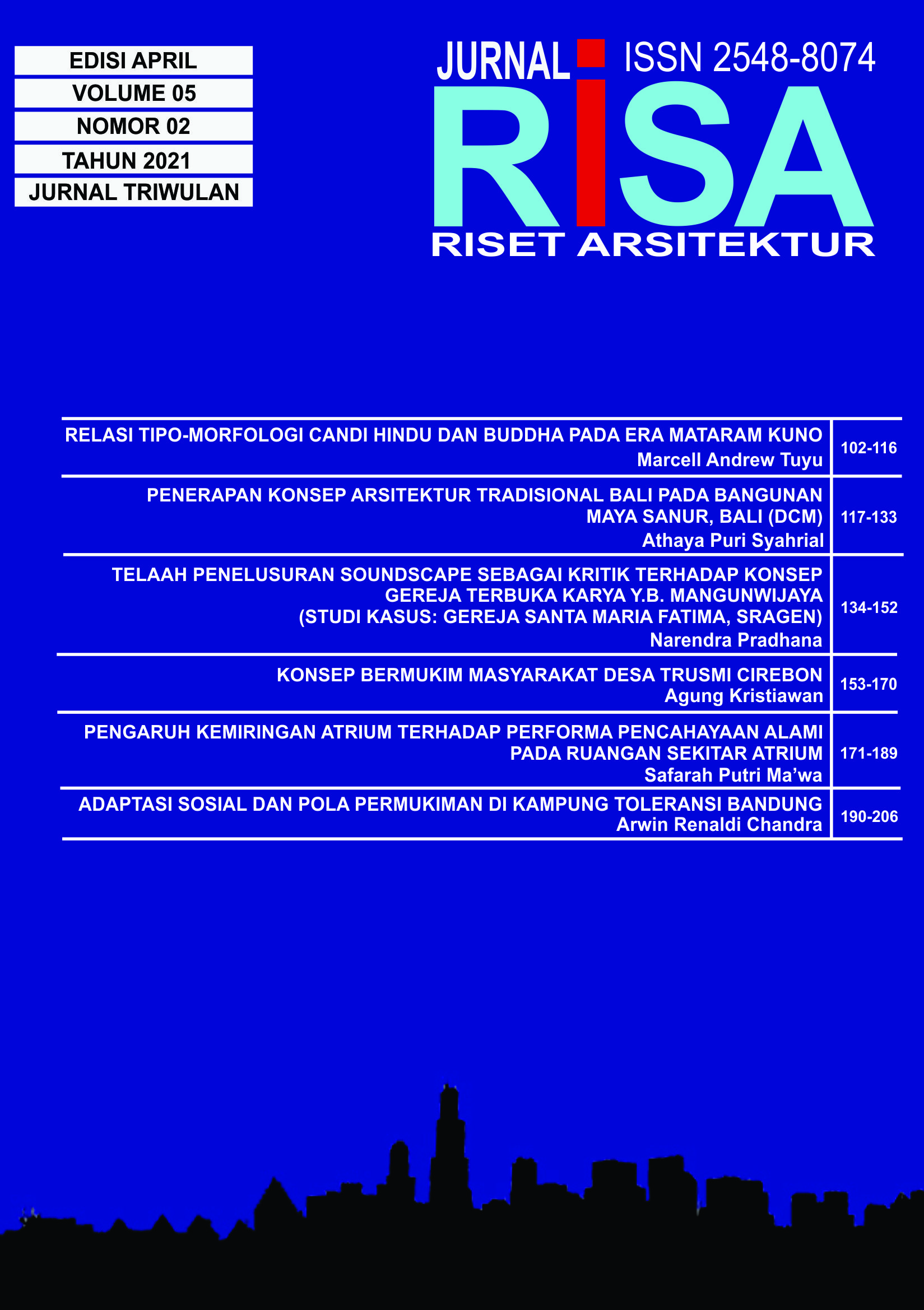 					Lihat Vol 5 No 02 (2021): RISET ARSITEKTUR "RISA"
				